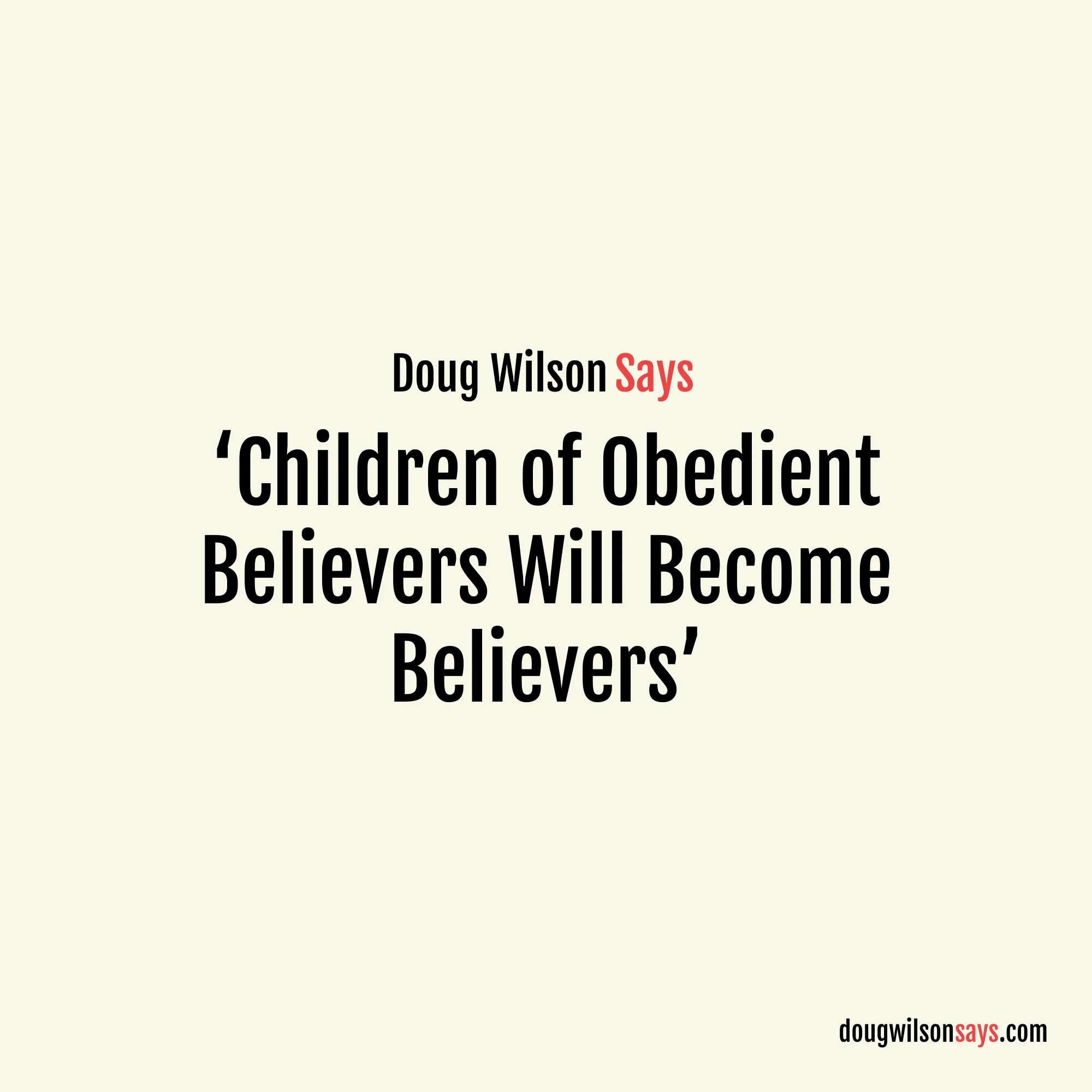 Image for children-of-obedient-parents-will-believe