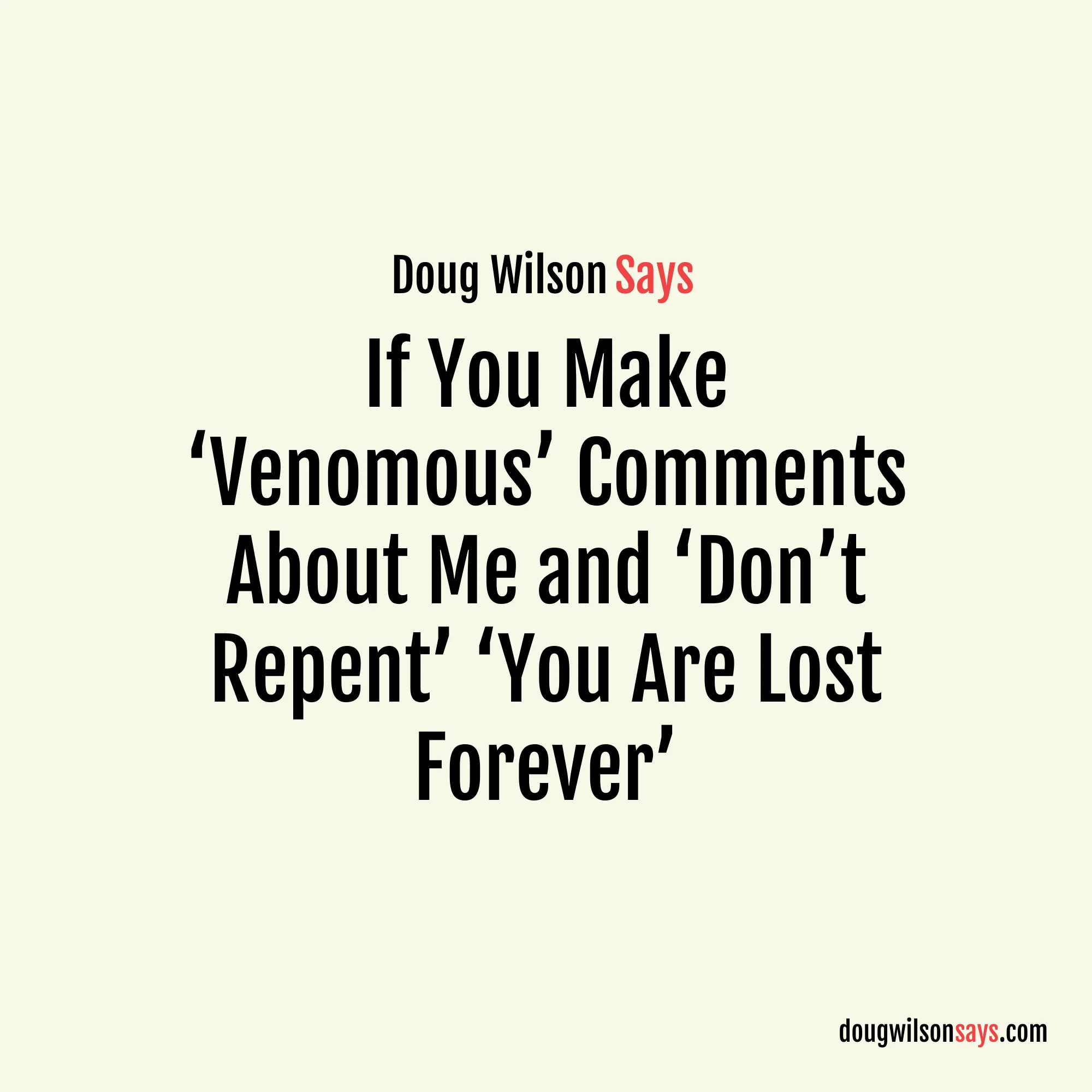 Image for make-venomous-comments-about-me-go-to-hell
