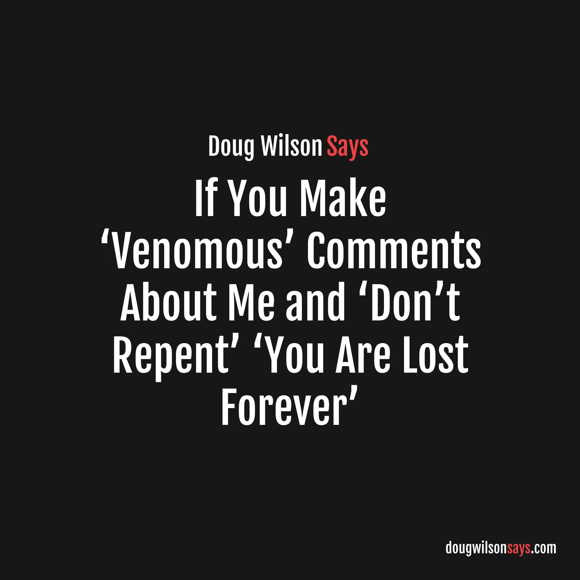 Image for make-venomous-comments-about-me-go-to-hell