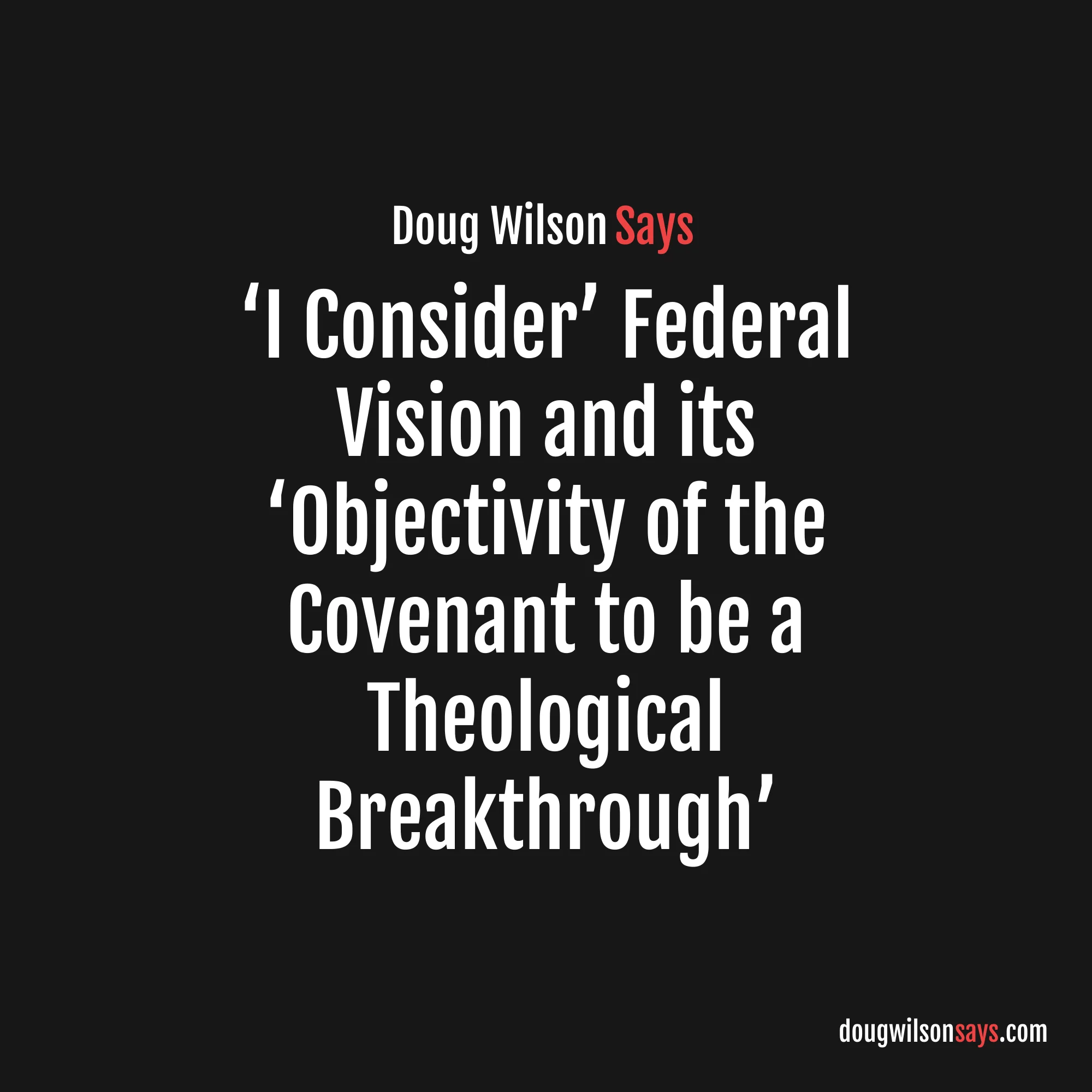 Image for objectivity-covenant-theological-breakthrough